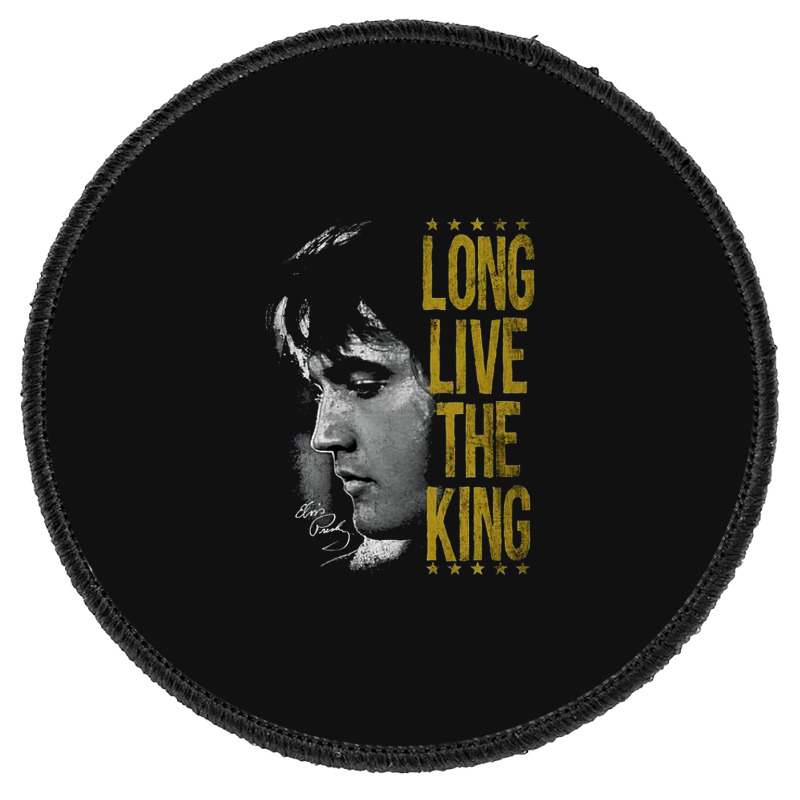 Long Live The King Round Patch | Artistshot