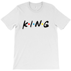 friends tv show parody king for light T-Shirt | Artistshot