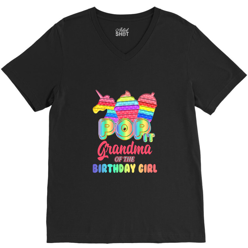 Pop It Grandma Of The Birthday Girl Fidget Family Matching T Shirt V-Neck Tee by Kevin_VandenBerge | Artistshot