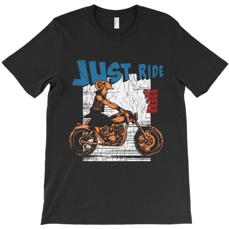 Close Your Eyes And Ride T-shirt | Artistshot