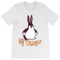 Cool Big Chungus T-shirt | Artistshot