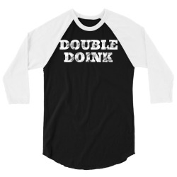 double doink white 3/4 Sleeve Shirt | Artistshot