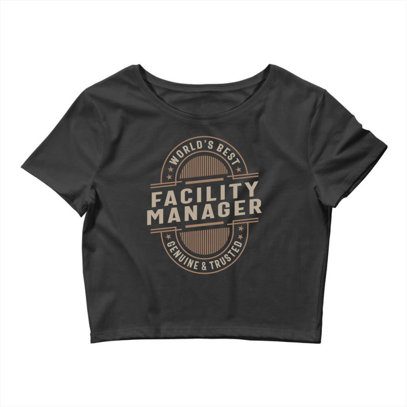 Facility Manager Funny Job Title Occupation Profession Crop Top by cidolopez | Artistshot