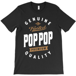 Pop Pop Premium Quality T-Shirt | Artistshot