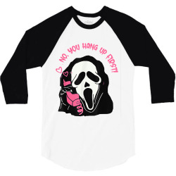 scream ghost calling no you hang up halloween 3/4 Sleeve Shirt | Artistshot