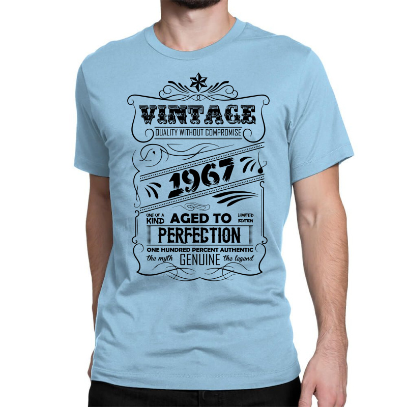 Vintage Aged To Perfection 1967 Classic T-shirt by designbycommodus | Artistshot