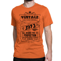 Vintage Aged To Perfection 1973 Classic T-shirt | Artistshot