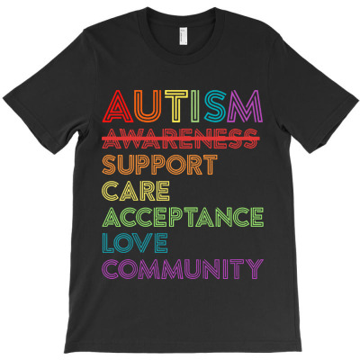 Autism Awareness Support Care Acceptance T-shirt Designed By Amelia Zack