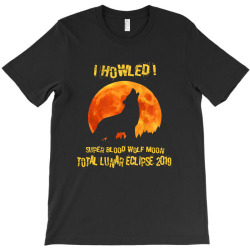 moon lunar eclipse 2019 T-Shirt | Artistshot