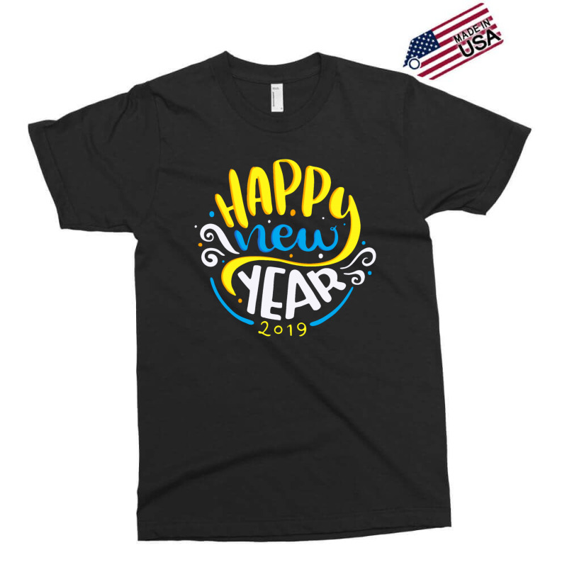 2019 New Year New Year's Exclusive T-shirt | Artistshot