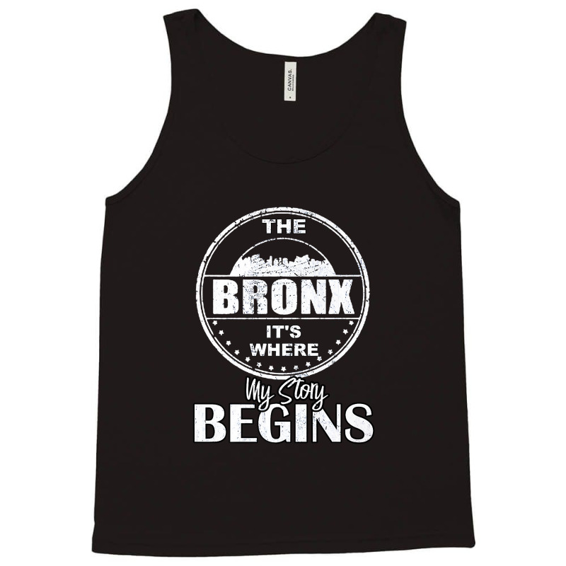 Retro Vintage The Bronx Where My Story Begins Funny Bronx Premium T Sh Tank Top | Artistshot