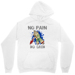 no pain no gain Unisex Hoodie | Artistshot