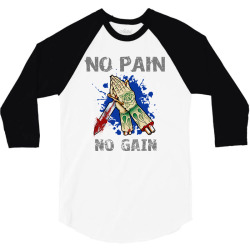 no pain no gain 3/4 Sleeve Shirt | Artistshot