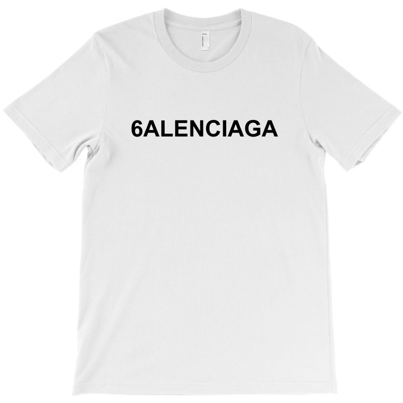 6alenciaga For Light T-shirt | Artistshot