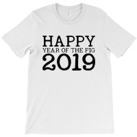 Happy Year Of The Pig 2019 T-shirt | Artistshot