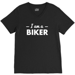 i am a biker V-Neck Tee | Artistshot