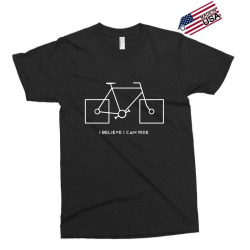 i believe i can ride Exclusive T-shirt | Artistshot
