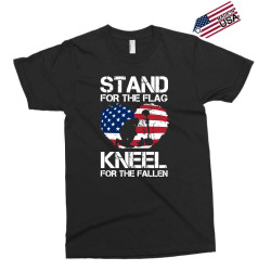 stand for the flag kneel for the fallen Exclusive T-shirt | Artistshot