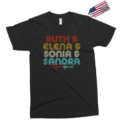 the future is female rbg ruth elena sonia sandra Exclusive T-shirt | Artistshot