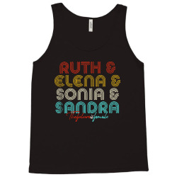 the future is female rbg ruth elena sonia sandra Tank Top | Artistshot