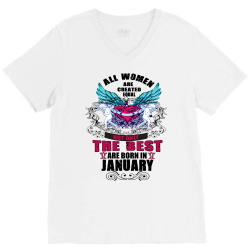 january all women are created equal but only the best are born in V-Neck Tee | Artistshot
