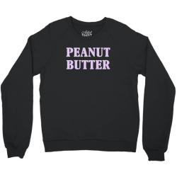 peanut butter Crewneck Sweatshirt | Artistshot