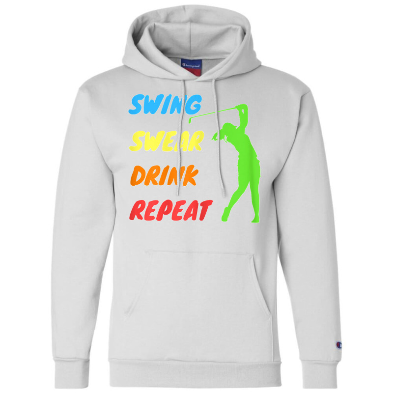 Womens Swing Swear Drink Repeat   Love Golf Champion Hoodie | Artistshot