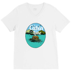 the cabin and the lake V-Neck Tee | Artistshot