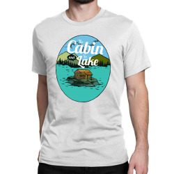 the cabin and the lake Classic T-shirt | Artistshot