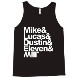 mike & lucas & dustin & eleven & will Tank Top | Artistshot