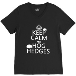 keep calm hog hedges V-Neck Tee | Artistshot