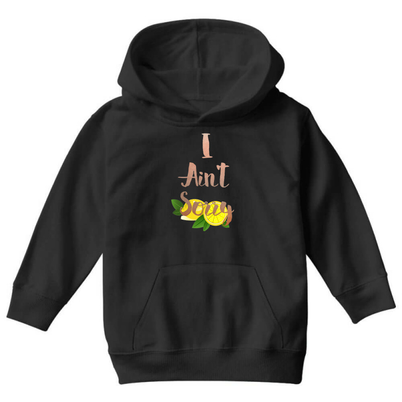 I Aint Sorry Lemonade Youth Hoodie by denidadidu | Artistshot