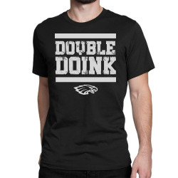 double doink football eagle Classic T-shirt | Artistshot