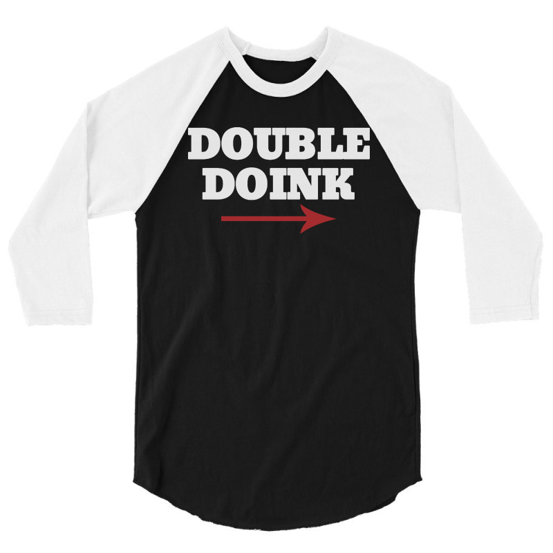 Double Doink White 3/4 Sleeve Shirt | Artistshot