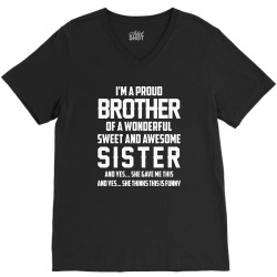 i'm a proud brother of a wonderful sweet and awesome sister V-Neck Tee | Artistshot