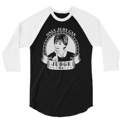 only judy can judge me 3/4 Sleeve Shirt | Artistshot