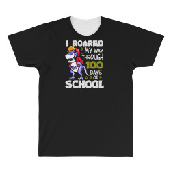 t rex roaring into 100 days of school All Over Men's T-shirt | Artistshot