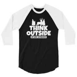 think outside 3/4 Sleeve Shirt | Artistshot