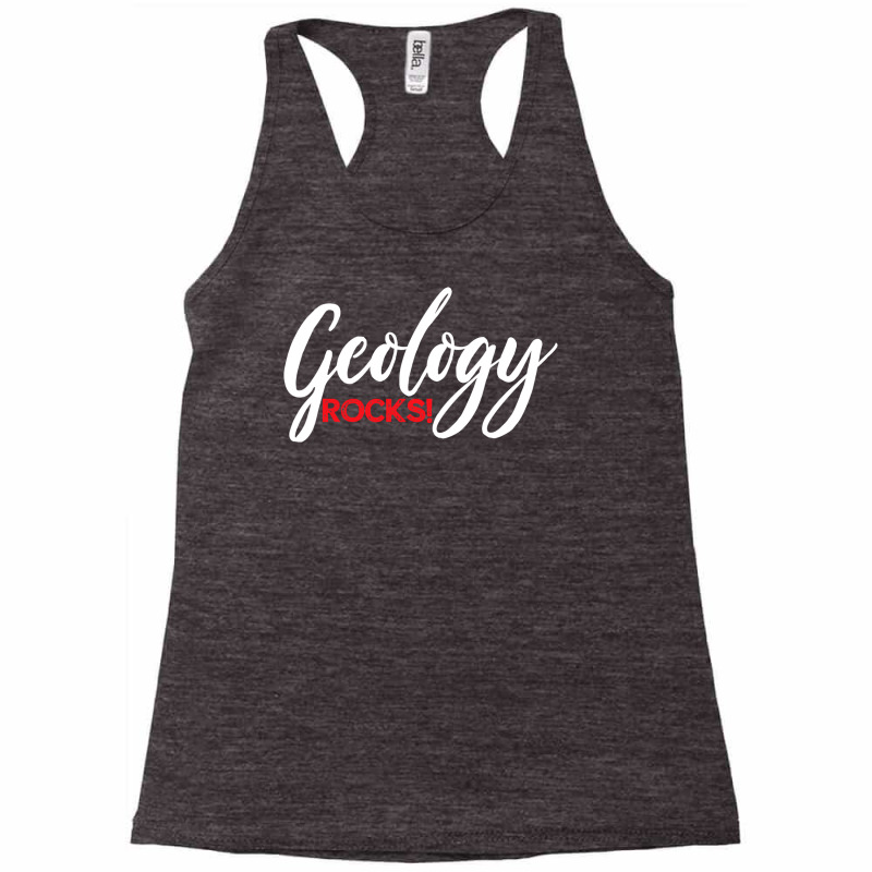 Geology Rocks Geologist Mineral Collector Gift T Shirt Racerback Tank by ChristineWeber89 | Artistshot