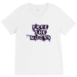 free the moobs for light V-Neck Tee | Artistshot