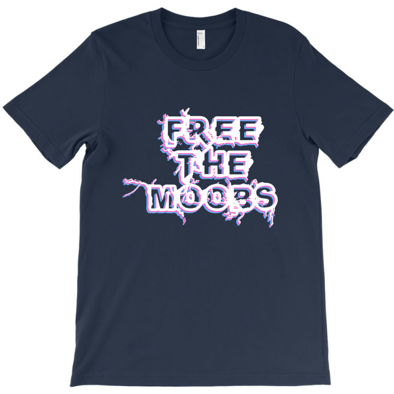 Free The Moobs For Dark T-shirt | Artistshot