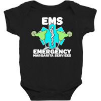 Ems Gift T  Shirt E M S E M T Paramedic Cinco De Mayo Emergency Margar Baby Bodysuit | Artistshot