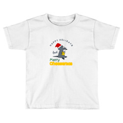 happy holidays and merry cheesemas Toddler T-shirt | Artistshot