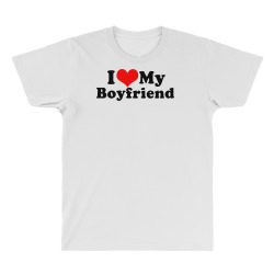 i love my boyfriend All Over Men's T-shirt | Artistshot