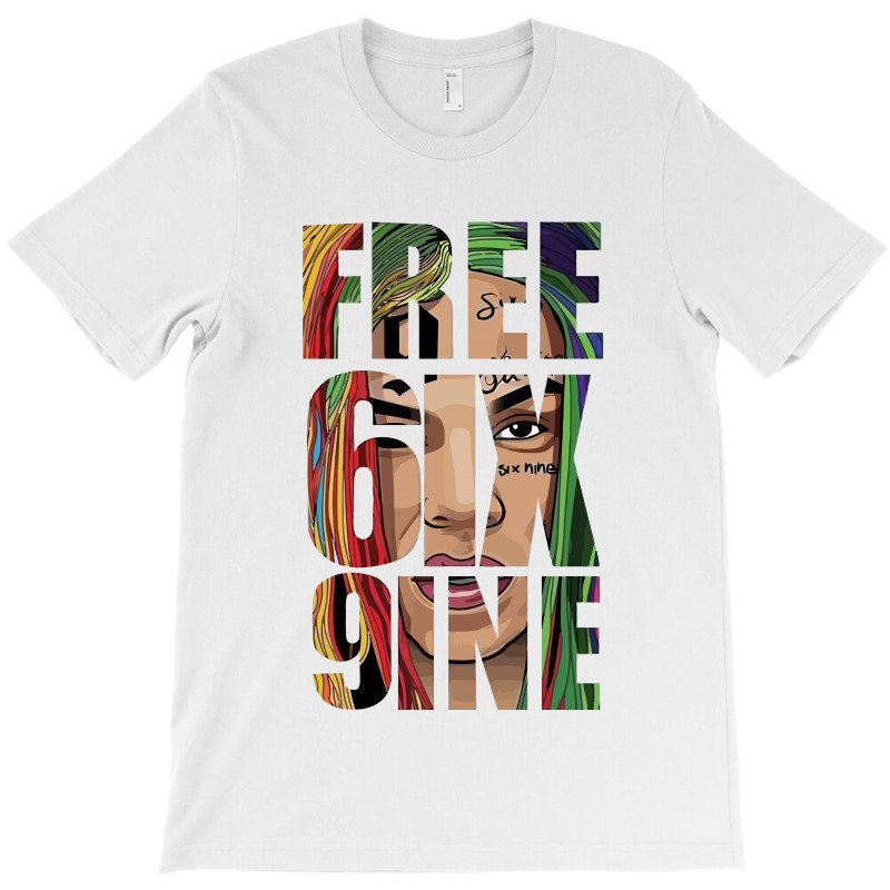 6ix9ine Free T-shirt | Artistshot
