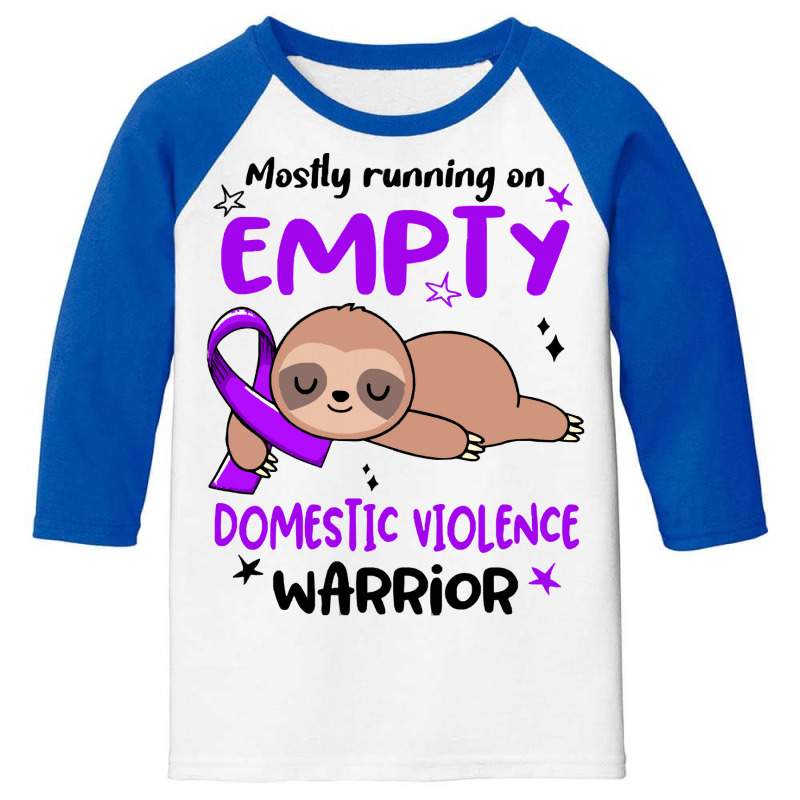 Domestic Violence Awareness T  Shirt Mostly Running On Empty Domestic Youth 3/4 Sleeve by japanwhirl | Artistshot