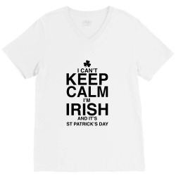 keep calm i'm irish for light V-Neck Tee | Artistshot