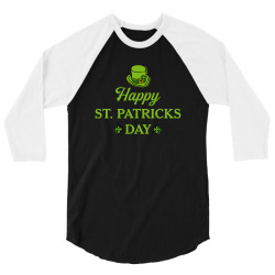 happy st patricks day 3/4 Sleeve Shirt | Artistshot