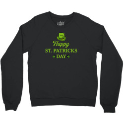 happy st patricks day Crewneck Sweatshirt | Artistshot