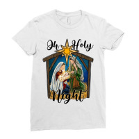 Oh Holy Night Holy Family Ladies Fitted T-shirt | Artistshot